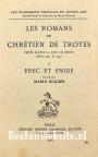 Les romans chretien de Troyes