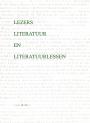 Lezers, literatuur en literatuur-lessen