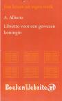 Libretto van een gewezen koningin