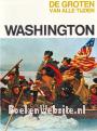 The Life and Times of Washington