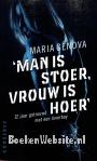 Man is stoer, vrouw is hoer