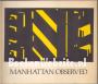 Manhattan Observed