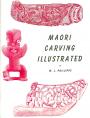 Maori Carving Illustrated