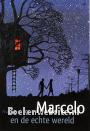 Marcelo en de echte wereld