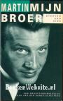 Martin mijn broer
