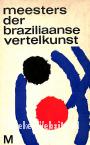 Meesters der Braziliaanse vertelkunst