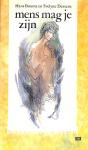 Mens mag je zijn