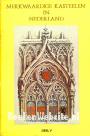 Merkwaardige kasteelen in Nederland V
