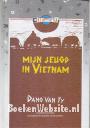 Mijn jeugd in Vietnam
