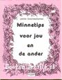 Minnetips voor jou en de ander