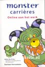 Monster carrières