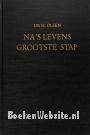 Na's levens grootste stap