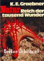Natur, Reich der tausend Wunder