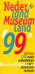Nederland Museumland 1999