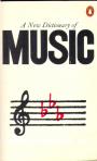 A New Dictionary of Music