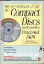 The New Penquin Guide to Compact Discs and Cassettes 