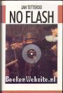 No Flash