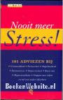 Nooit meer stress!