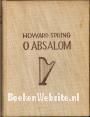 O Absalom