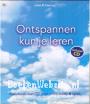 Ontspannen kun je leren