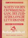 Ontwikkelingsgang der Zuid Afrikaanse letterkunde 2
