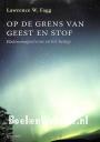 Op de grens van geest en stof