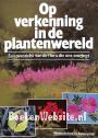 Op verkenning in de plantenwereld