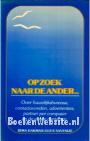 Op zoek naar de ander..