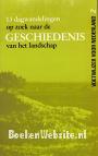 Op zoek naar de geschiedenis van het landschap