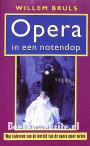 Opera in een notendop