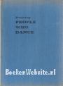 People who Dance