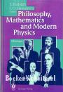 Philosophy, Mathematics and Modern Physics