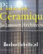 Piazza Ceraminque, Jo Janssen Architecten