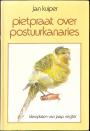Pietpraat over postuurkanaries