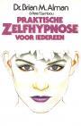 Praktische zelfhypnose voor iedereen