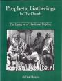 Prophetic Gatherings In The Church