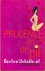 Prudence en de pil