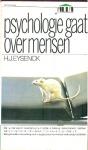 Psychologie gaat over mensen