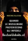 Quando le musulmane preferiscono gli infedeli