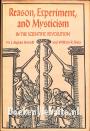 Reason, Experiment, and Mysticism