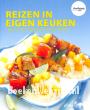 Reizen in eigen keuken