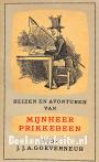 Reizen en avonturen van mijnheer Prikkebeen