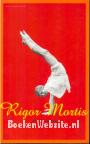 Rigor Mortis