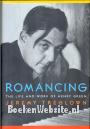 Romancing, the Life and Work of Henry Green