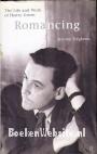 Romancing, the Life and Work of Henry Green
