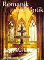 Romantik und Gotik