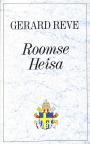 Roomse heisa