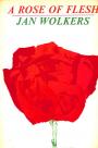 A Rose of Flesh