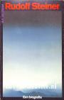Rudolf Steiner, een biografie