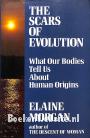 The Scars of Evolution